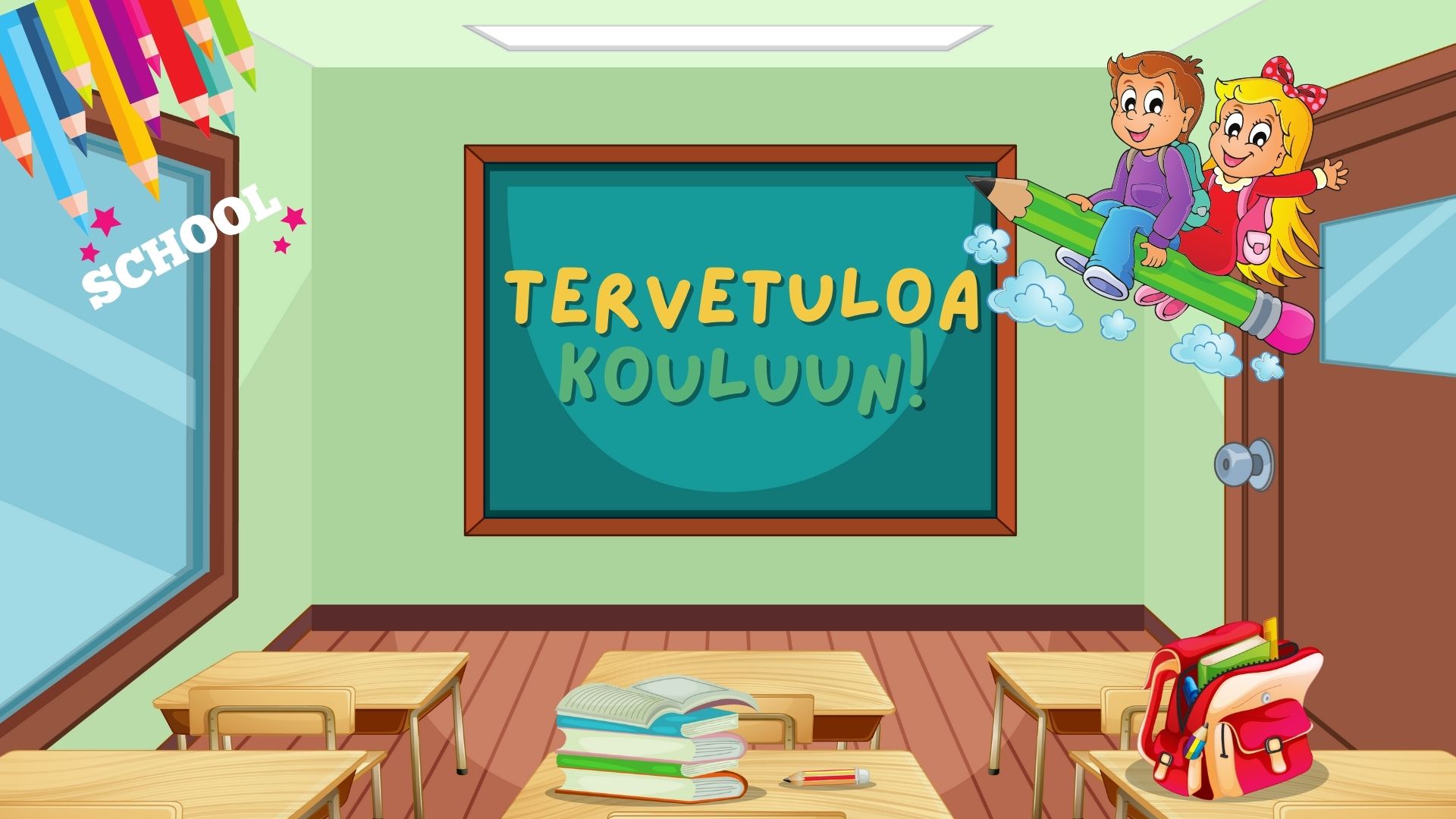 Tervetuloa kouluun!