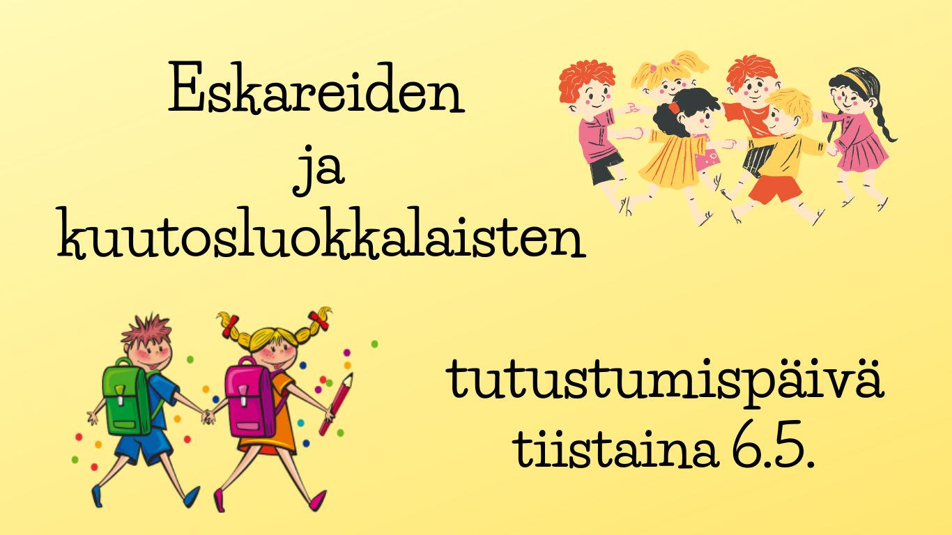 Kouluuntutustumispäivä tiistaina 6.5.