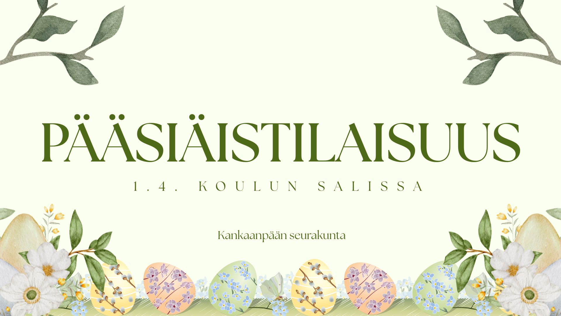Pääsiäistilaisuus 1.4.